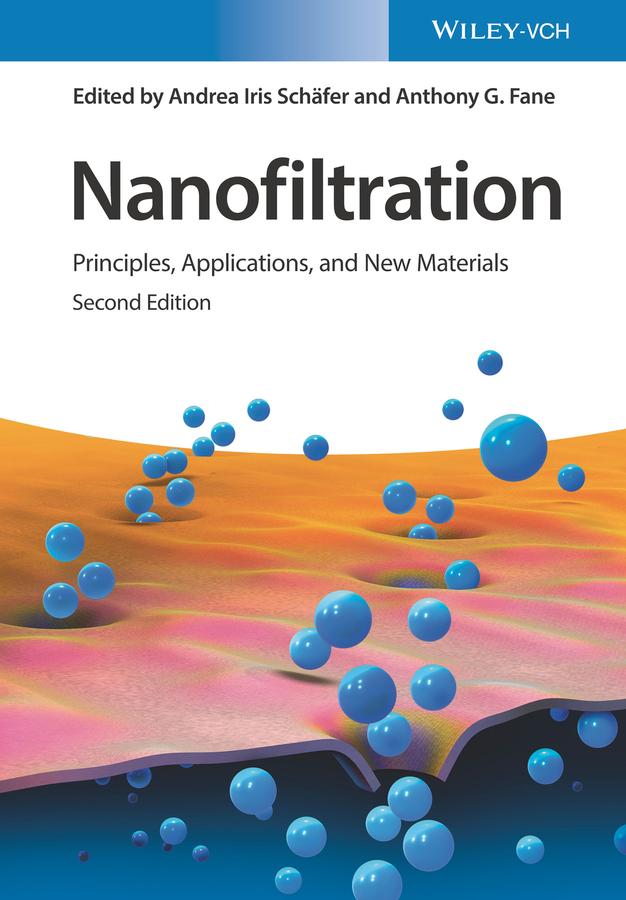 Nanofiltration by Andrea Iris Schäfer, Anthony G. Fane