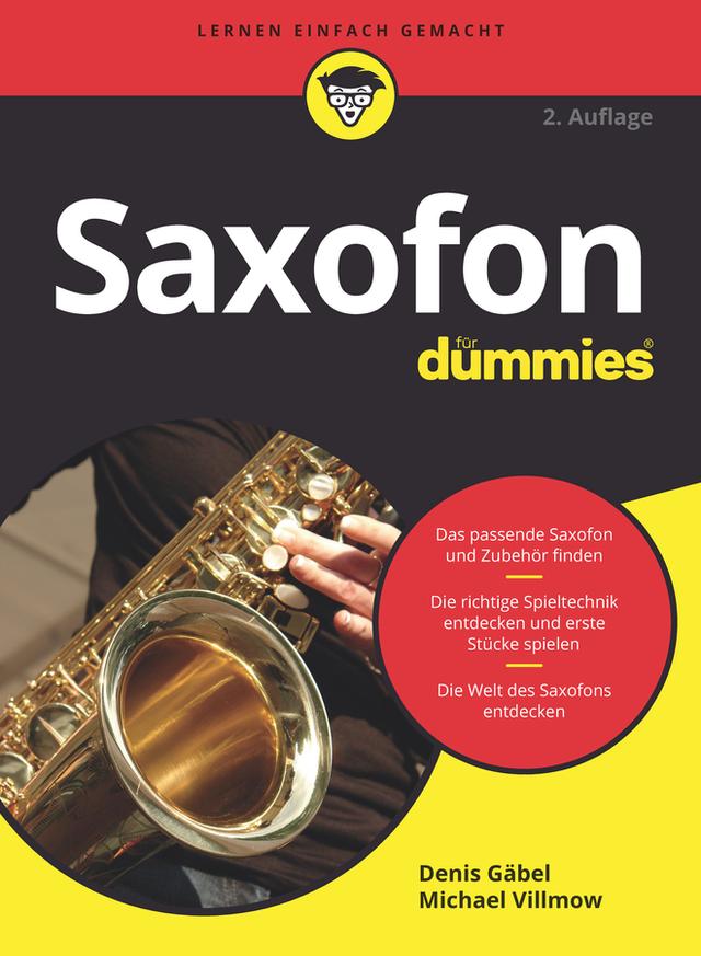 Saxofon für Dummies by Denis Gäbel, Michael Villmow