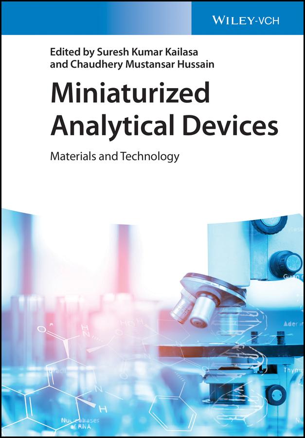 Miniaturized Analytical Devices by Chaudhery Mustansar Hussain, Suresh Kumar Kailasa