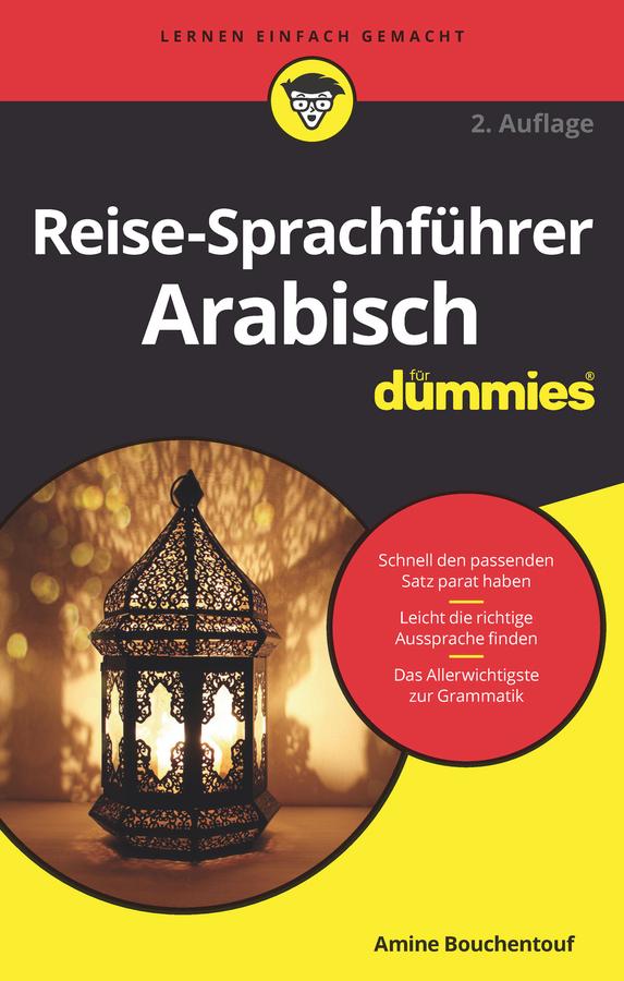 Reise-Sprachführer Arabisch für Dummies by Amine Bouchentouf