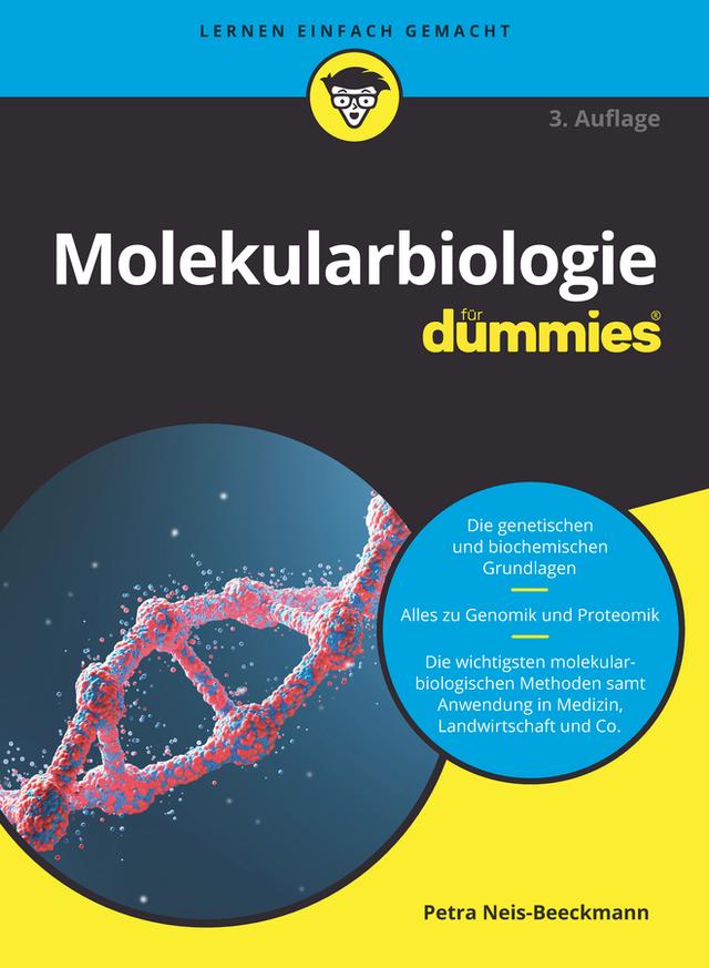 Molekularbiologie für Dummies by Petra Neis-Beeckmann