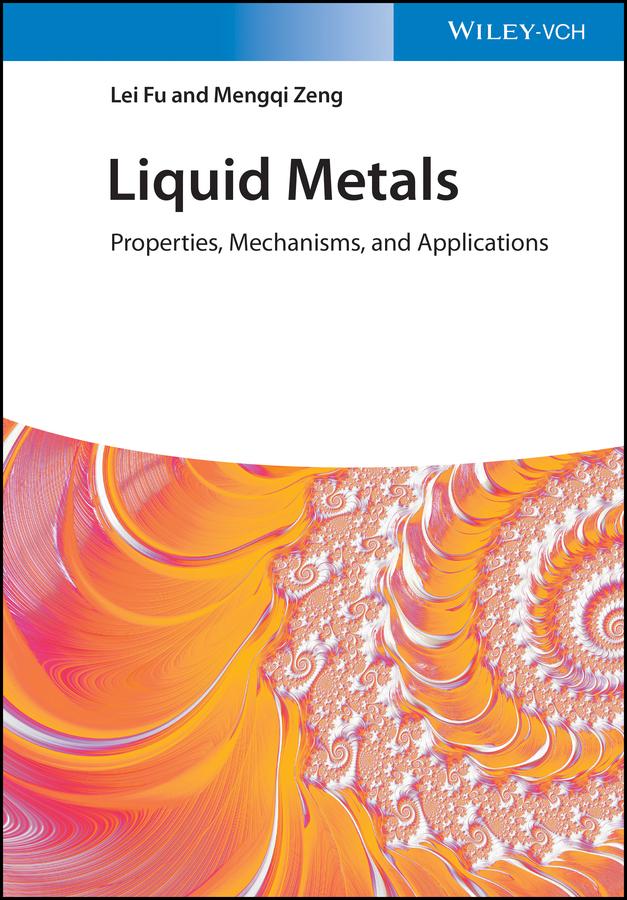 Liquid Metals by Lei Fu, Mengqi Zeng
