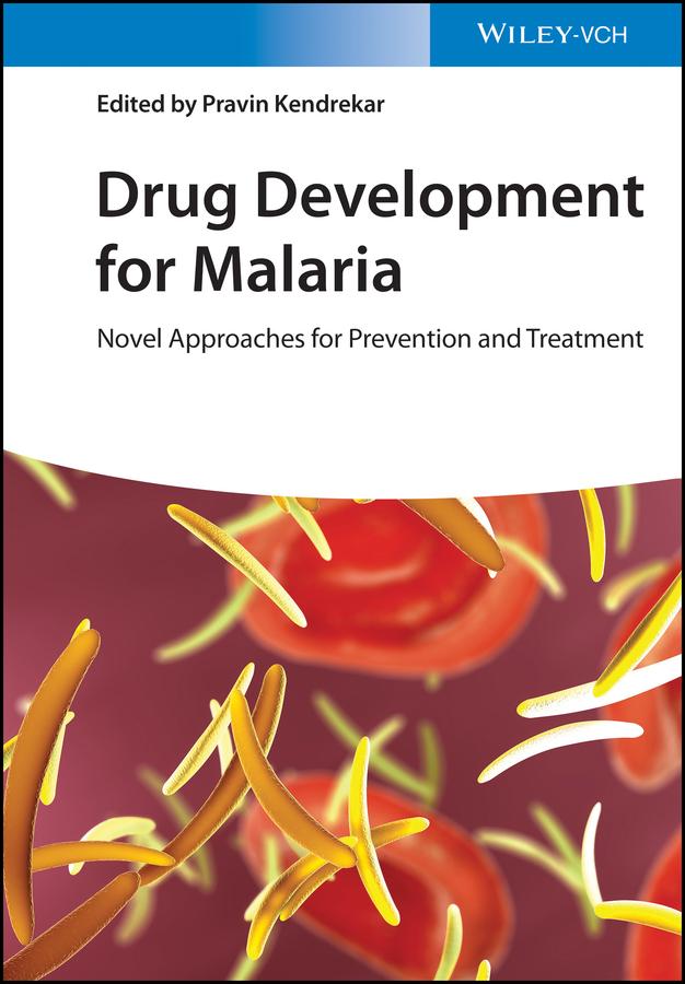 Drug Development for Malaria by Pravin Kendrekar