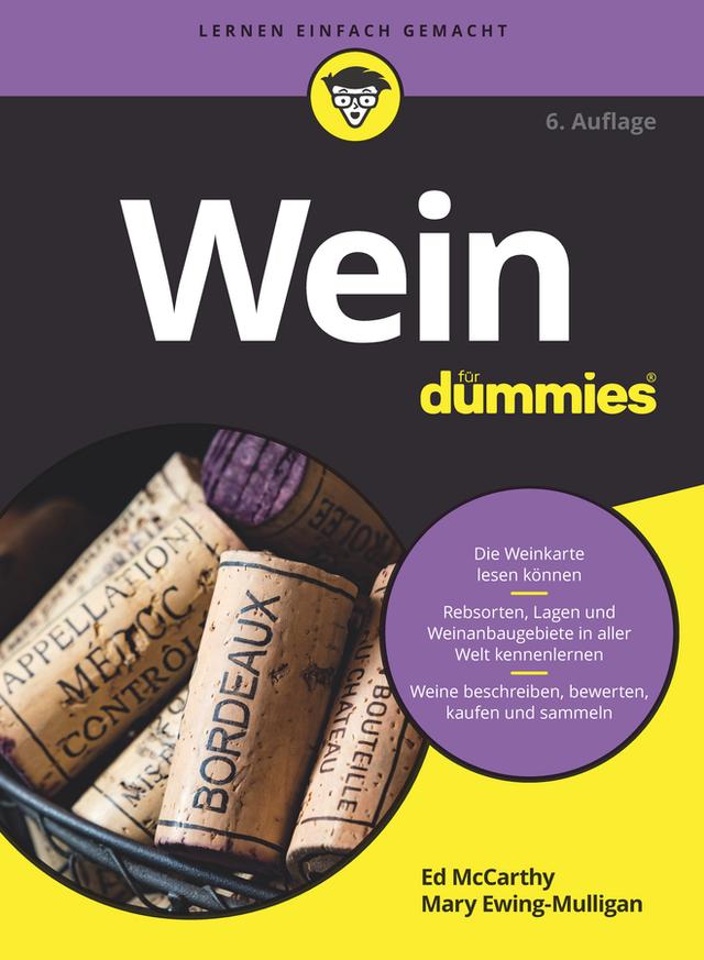 Wein für Dummies by Ed McCarthy, Mary Ewing-Mulligan
