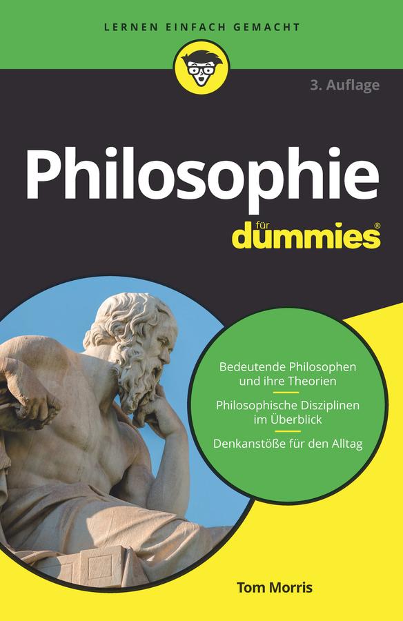 Philosophie für Dummies by Tom Morris