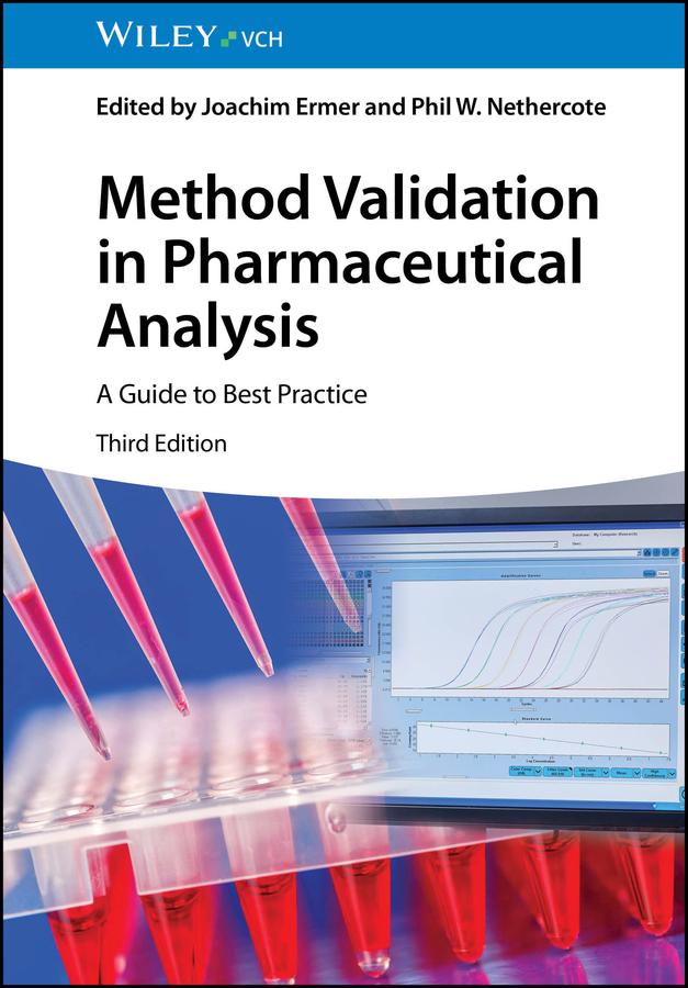 Method Validation in Pharmaceutical Analysis by Joachim Ermer, Phil W. Nethercote