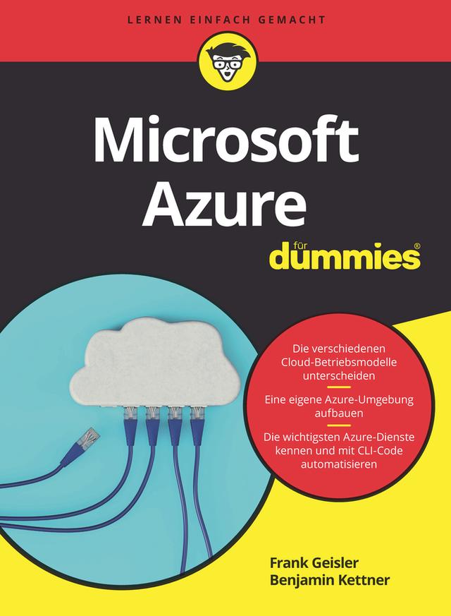 Microsoft Azure für Dummies by Benjamin Kettner, Frank Geisler