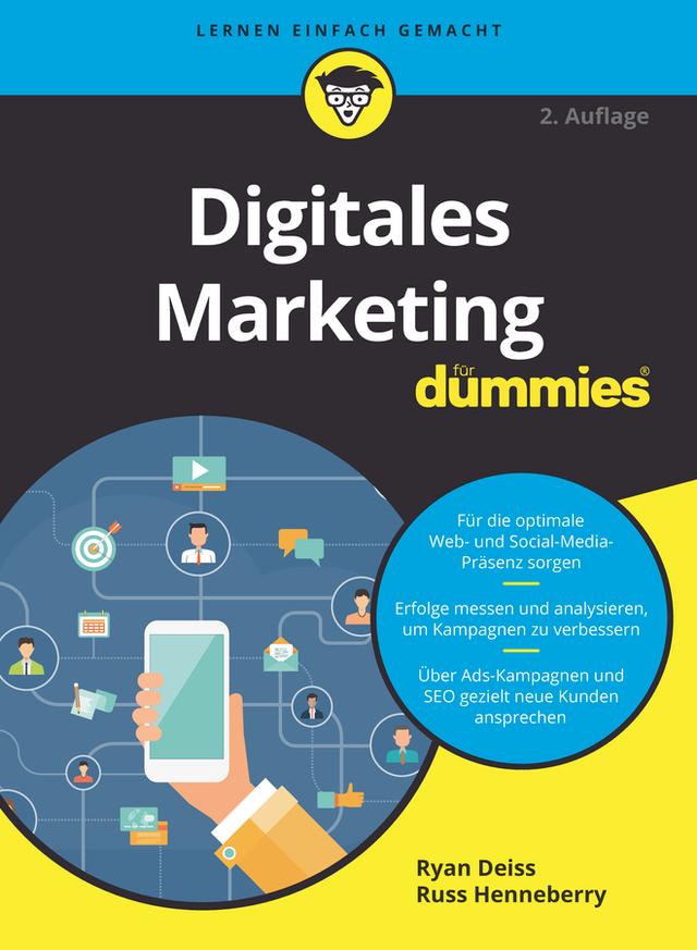 Digitales Marketing für Dummies by Jutta Bessler, Russ Henneberry, Ryan Deiss