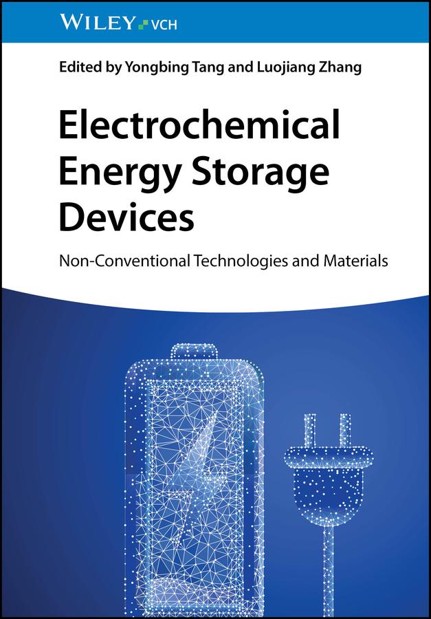 Electrochemical Energy Storage Devices by Luojiang Zhang, Yongbing Tang