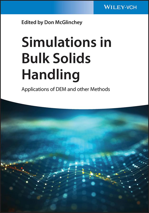 Simulations in Bulk Solids Handling by Don McGlinchey