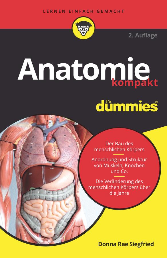 Anatomie kompakt für Dummies by Donna Rae Siegfried