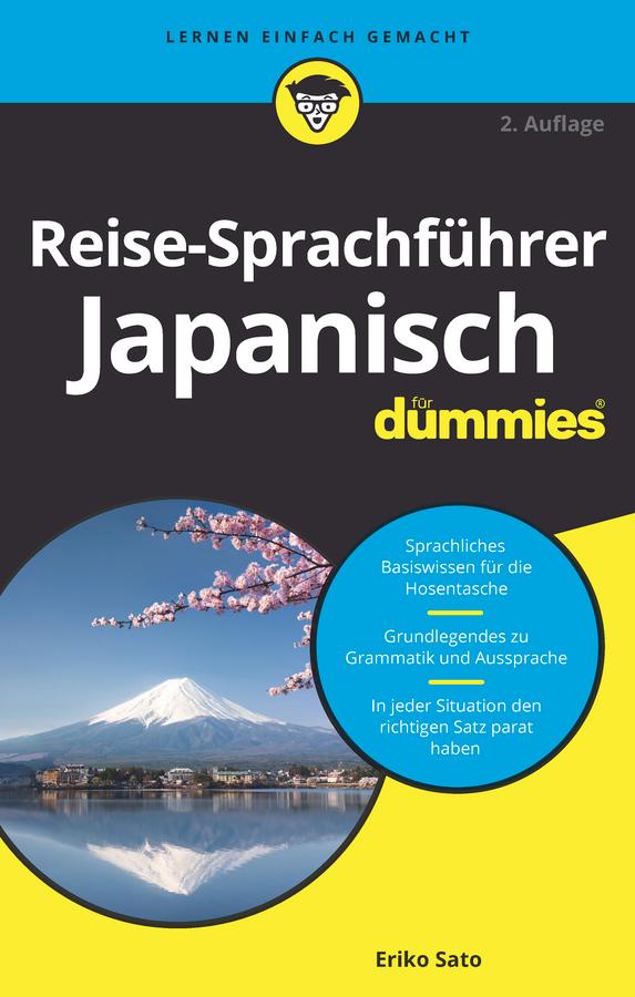 Reise-Sprachführer Japanisch für Dummies by Andreas Mrugalla, Eriko Sato