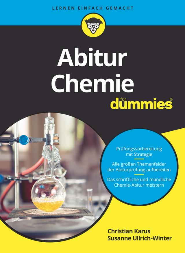 Abitur Chemie für Dummies by Christian Karus, Susanne Ullrich-Winter