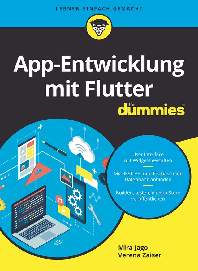 App-Entwicklung mit Flutter für Dummies by Mira Jago, Verena Zaiser