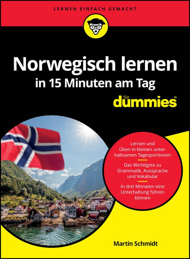 Norwegisch lernen in 15 Minuten am Tag für Dummies by Martin Schmidt