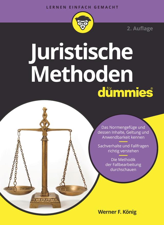 Juristische Methoden für Dummies by Werner F. König