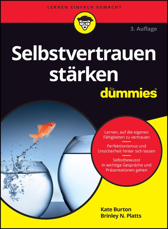 Selbstvertrauen stärken für Dummies by Brinley N. Platts, Jürgen Dubau, Kate Burton
