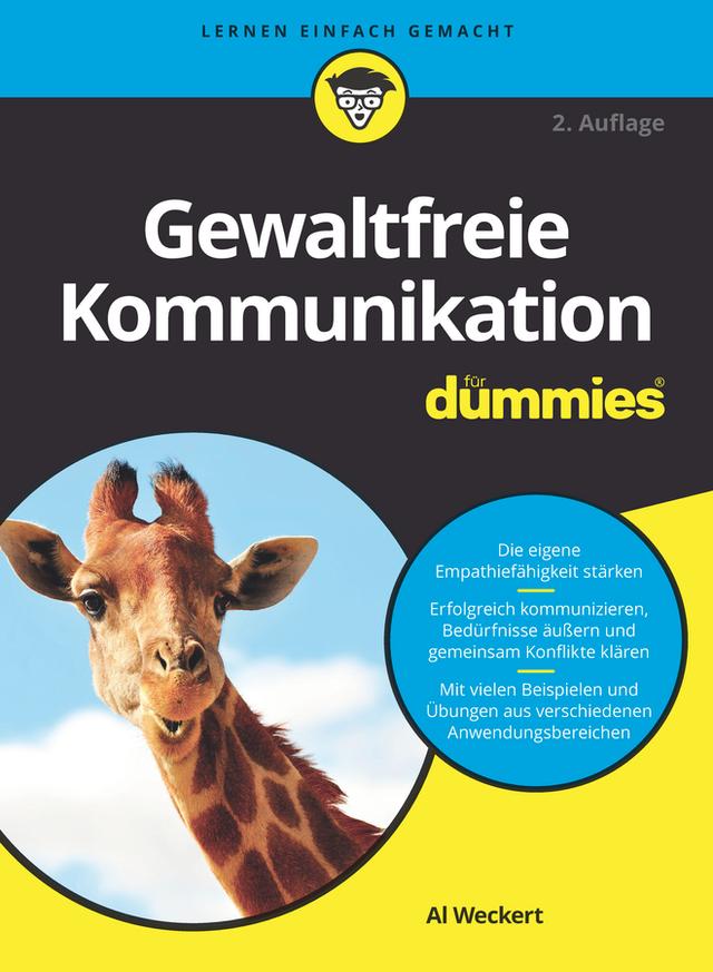Gewaltfreie Kommunikation für Dummies by Al Weckert