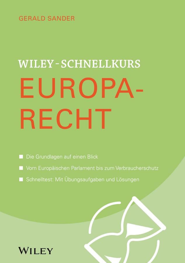 Wiley-Schnellkurs Europarecht by Gerald Sander
