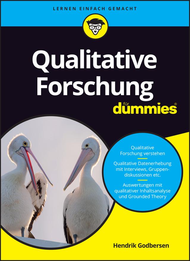 Qualitative Forschung für Dummies by Hendrik Godbersen