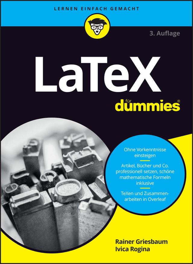 LaTeX für Dummies by Ivica Rogina, Rainer Griesbaum