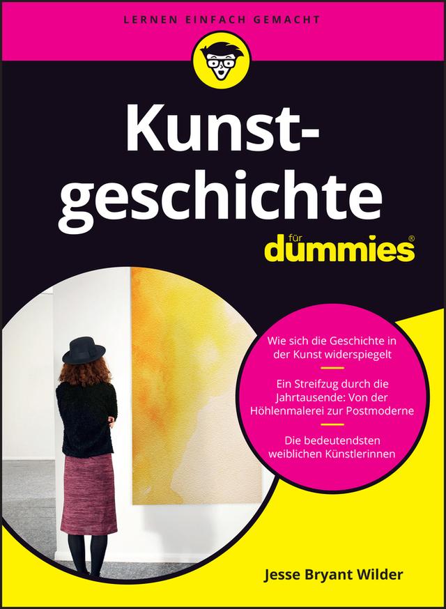 Kunstgeschichte für Dummies by Jesse Bryant Wilder