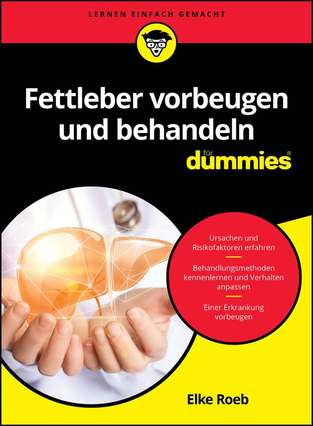 Fettleber vorbeugen und behandeln für Dummies by Elke Roeb