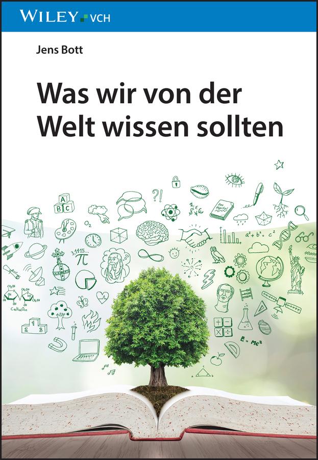 Was wir von der Welt wissen sollten by Jens Bott