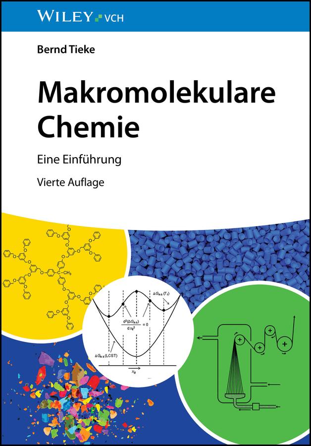 Makromolekulare Chemie by Bernd Tieke