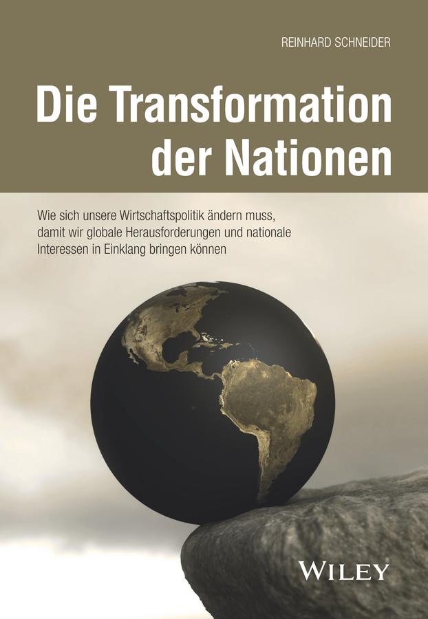 Die Transformation der Nationen by Reinhard Schneider