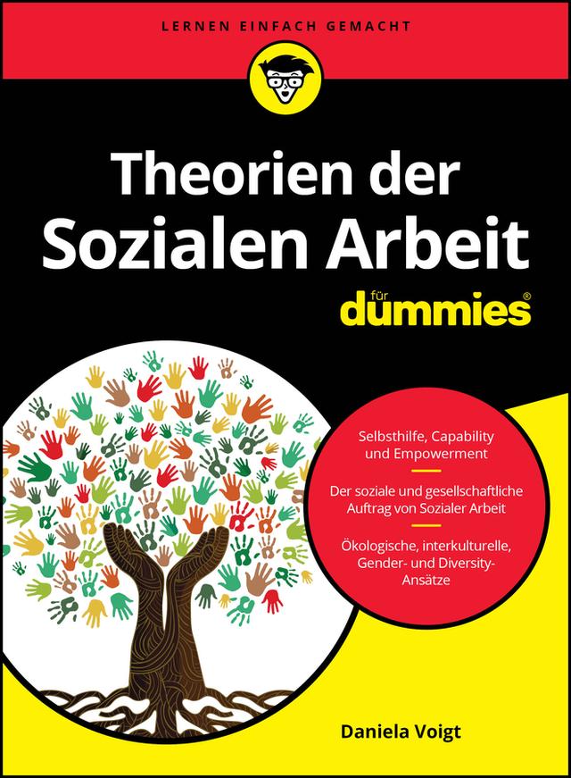 Theorien der Sozialen Arbeit für Dummies by Daniela Voigt