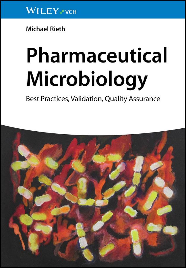 Pharmaceutical Microbiology by Michael Rieth
