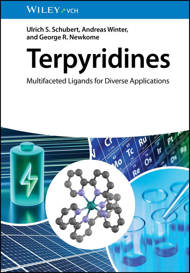 Terpyridines by Andreas Winter, George R. Newkome, Ulrich S. Schubert