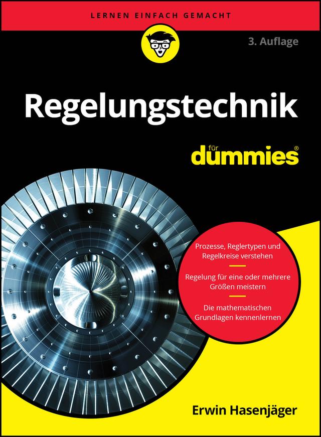 Regelungstechnik für Dummies by Erwin Hasenjäger