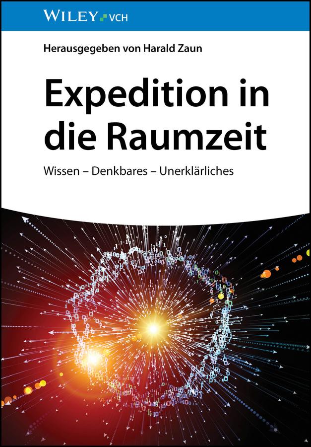 Expedition in die Raumzeit by Harald Zaun