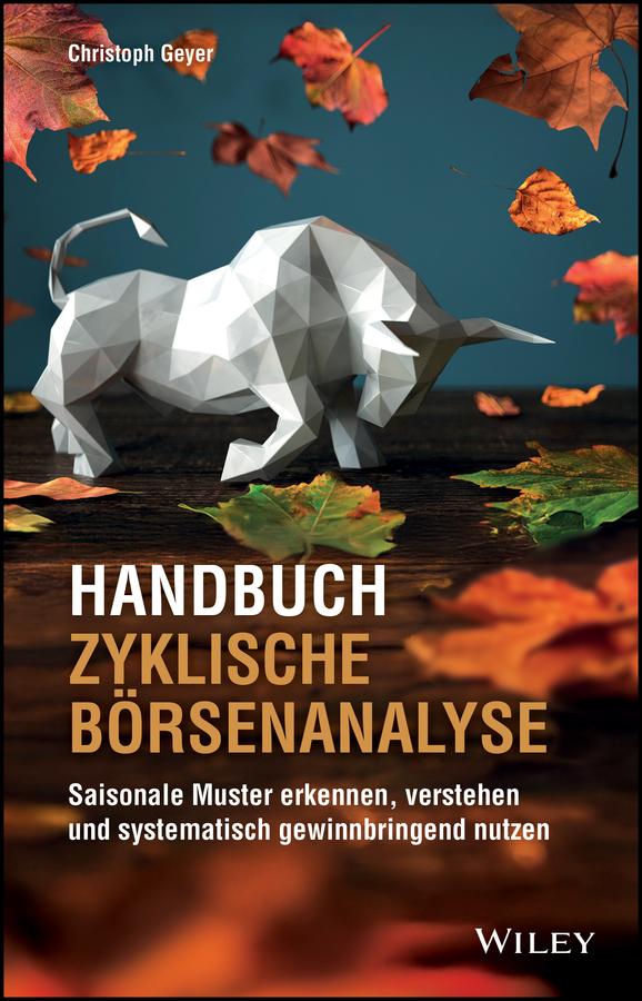 Handbuch Zyklische Börsenanalyse by Christoph Geyer