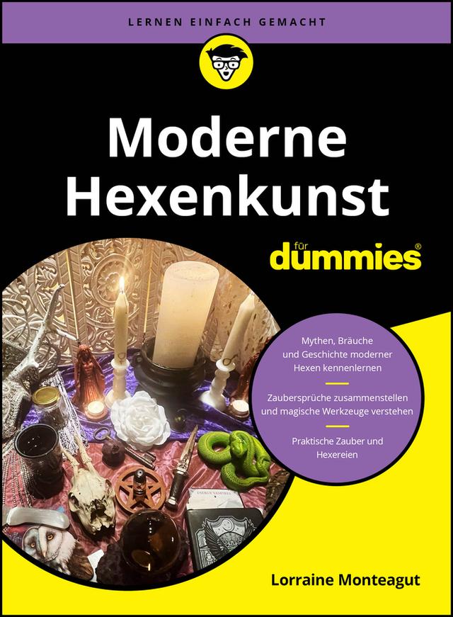 Moderne Hexenkunst für Dummies by Lorraine Monteagut