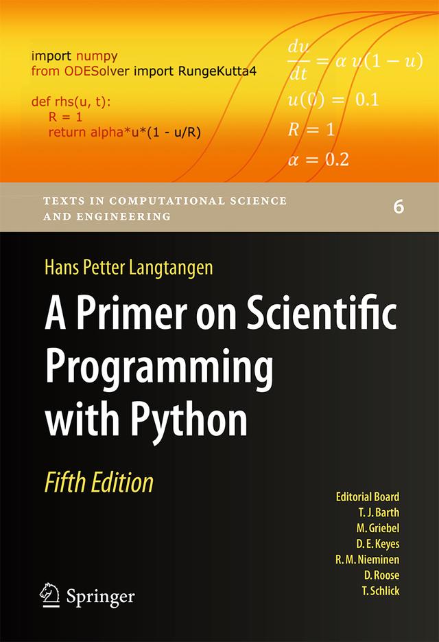 A Primer on Scientific Programming with Python by Hans Petter Langtangen