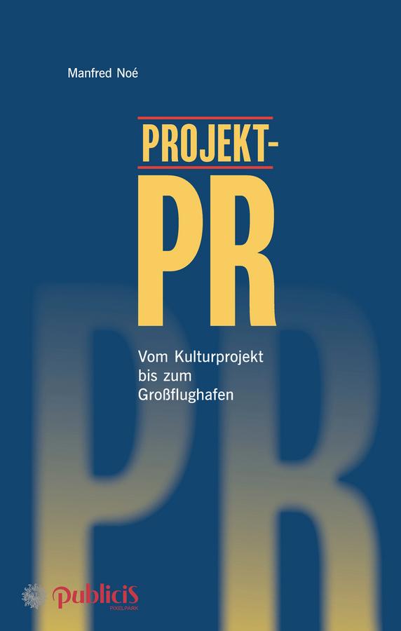 Projekt-PR by Manfred Noé