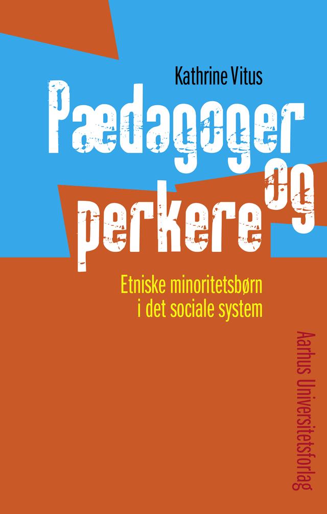 Pædagoger og perkere by Kathrine Vitus