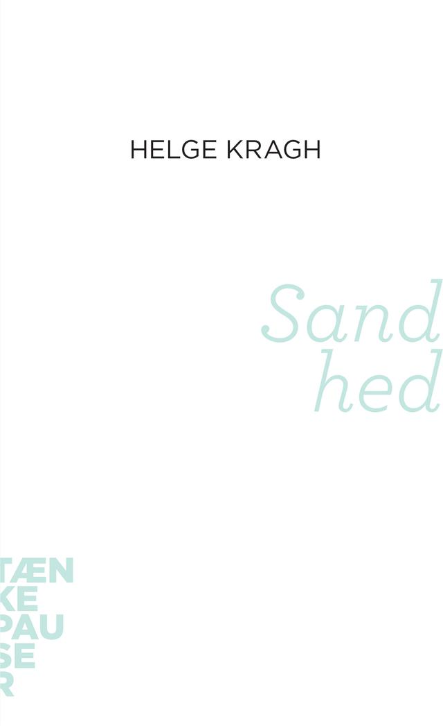 Sandhed by Helge Kragh