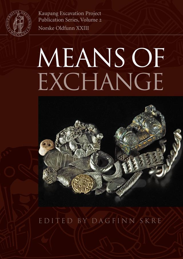 Means of Exchange by Dagfinn Skre