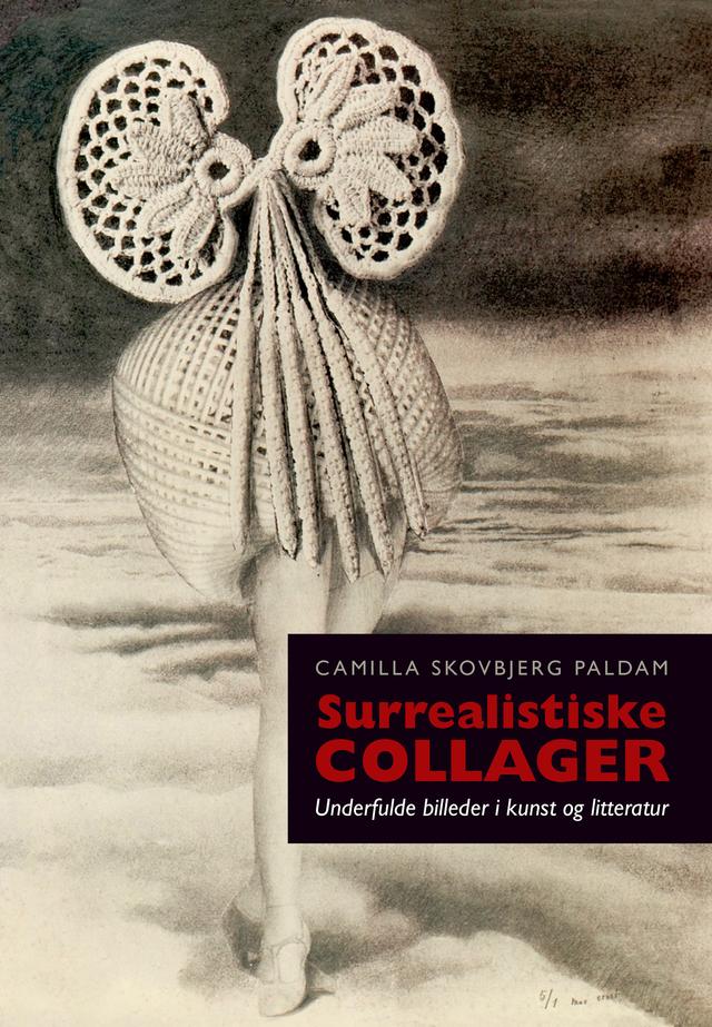Surrealistiske collager by Camilla Skovbjerg Paldam