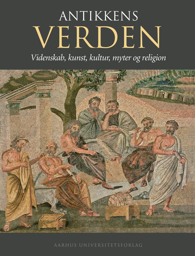 Antikkens verden by Birte Poulsen, Ole Høiris