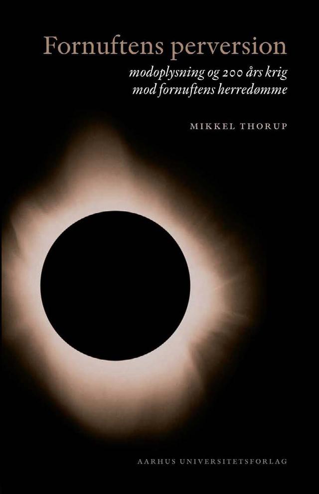 Fornuftens perversion by Mikkel Thorup