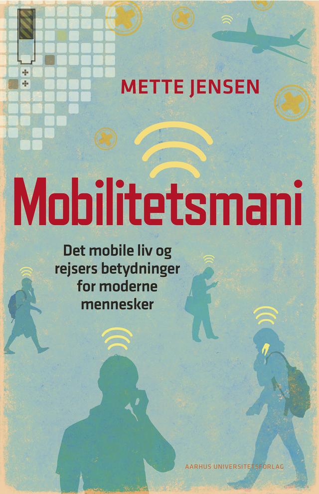 Mobilitetsmani by Mette Jensen