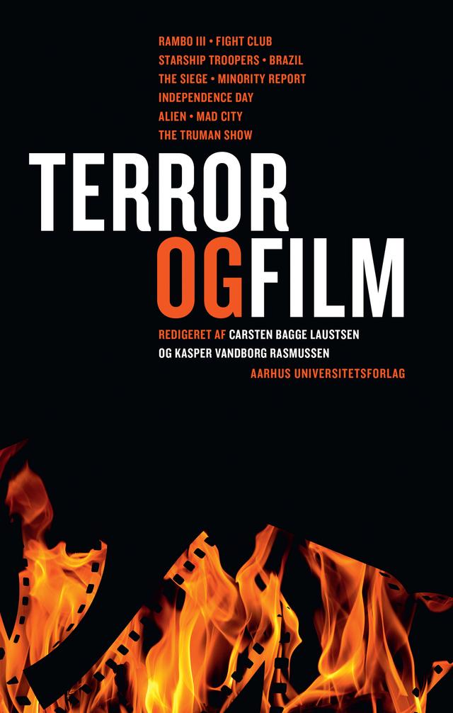 Terror og film by Carsten Bagge Laustsen, Kasper Vandborg Rasmussen