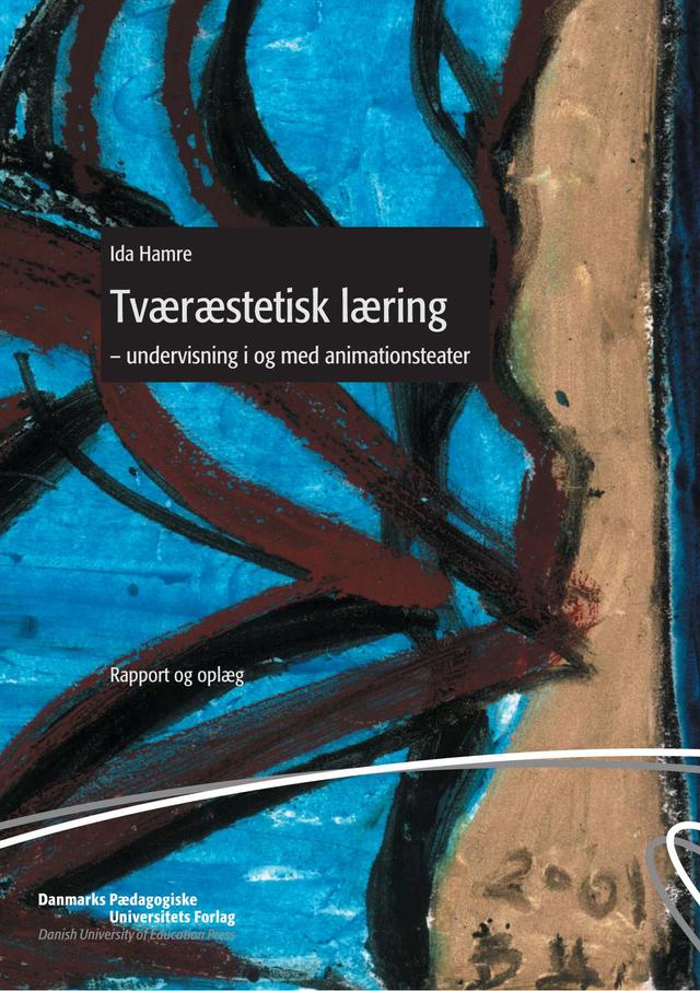 Tværæstetisk læring by Ida Hamre