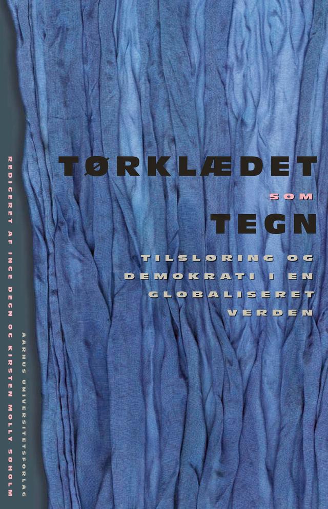Tørklædet som tegn by Inge Degn, Kirsten Molly Søholm