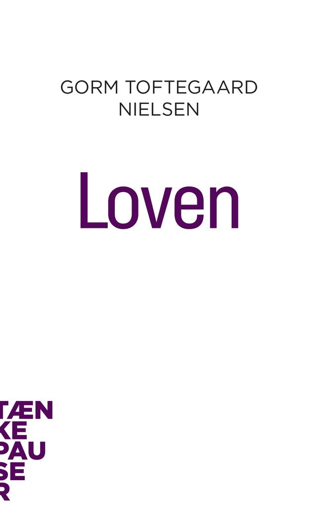 Loven by Gorm Toftegaard Nielsen